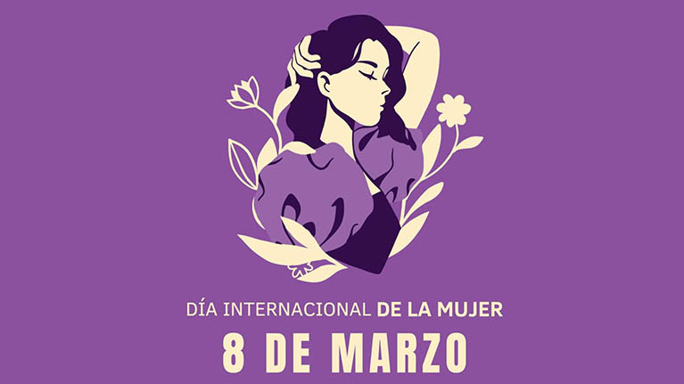 8 de Marzo - Día Internacional de la Mujer